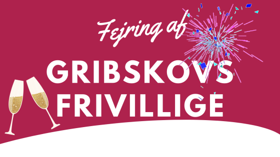 Fejring af Gribskov Kommunes frivillige